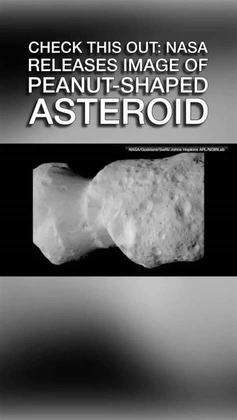 NASA spacecraft beams back pictures of an asteroid shaped like a peanut