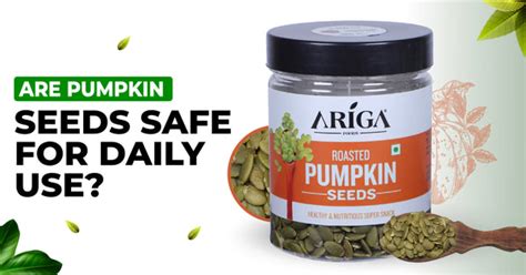 The Nutritional Profile of Pumpkin Seeds – Ariga Foods