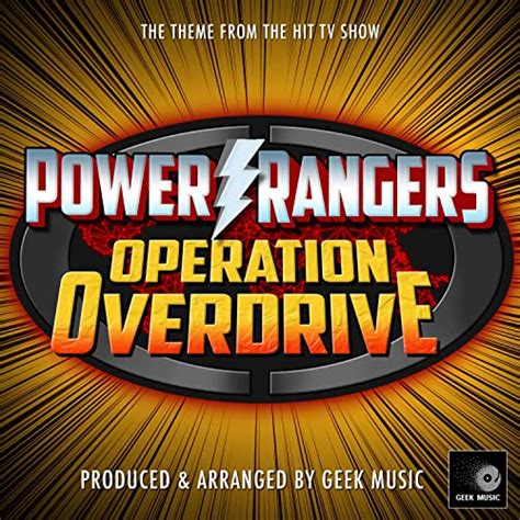 Power Rangers Operation Overdrive Main Theme (From "Power Rangers ...
