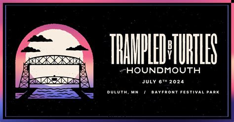 Trampled by Turtles with Houndmouth and Baharat, Bayfront Festival Park ...