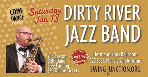"SWING 525" DIRTY RIVER JAZZ BAND - Jan 13 Dance, Hermann Sons Ballroom ...