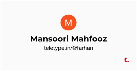 Mansoori Mahfooz — Teletype