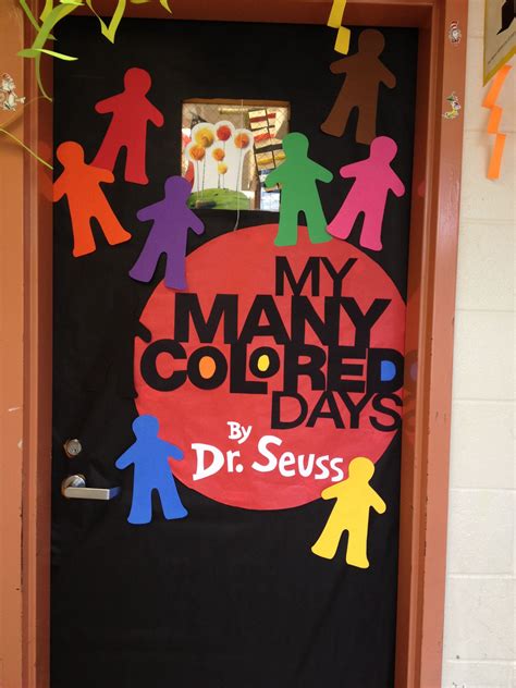 "My Many Colored Days" by Dr. Seuss • door decoration | Dr seuss ...