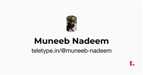 Muneeb Nadeem — Teletype