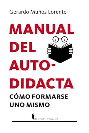 Buy Manual del autodidacta/ Self-taught's handbook Book Online at Low ...
