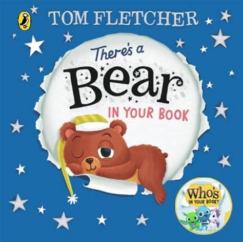 Buy There's a Bear in Your Book: A soothing bedtime story from Tom ...