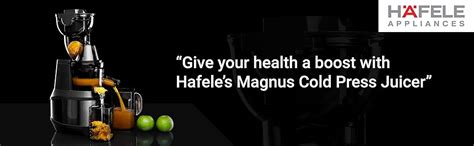 Hafele Magnus Cold Press Juicer – Eziona™