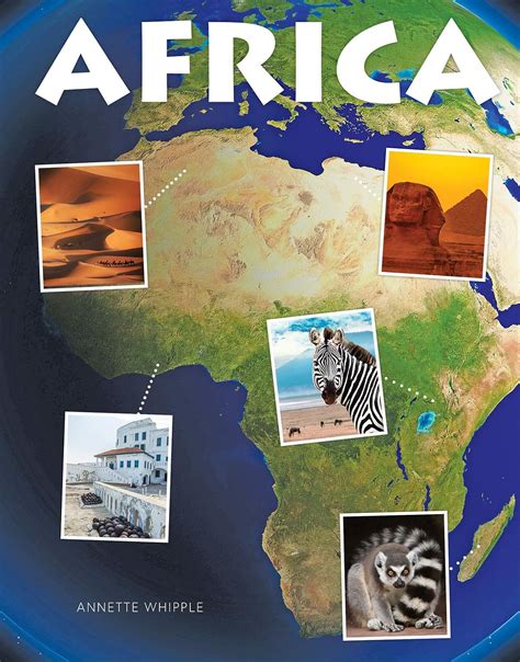 Africa (Earth's Continents) : Whipple, Annette: Amazon.in: Books