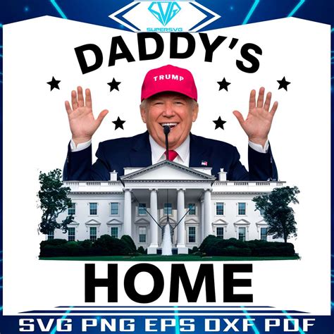 Daddys Home Republican Donald Trump PNG