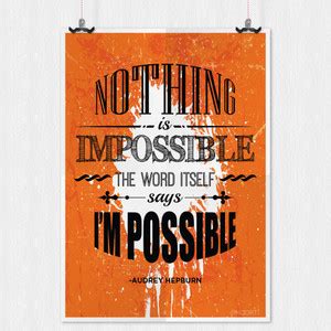 KAARTI Nothing is impossible - Audrey Hepburn Quote Mini Poster Paper ...