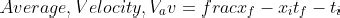 Image result for Average Velocity Formula