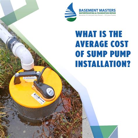 What Is The Average Cost Of Sump Pump Installation?