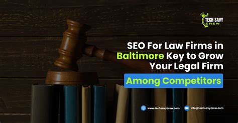 SEO For Law Firms in Baltimore: Key to Grow Your Legal Firm