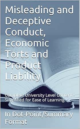 Misleading and Deceptive Conduct, Economic Torts and Product Liability ...