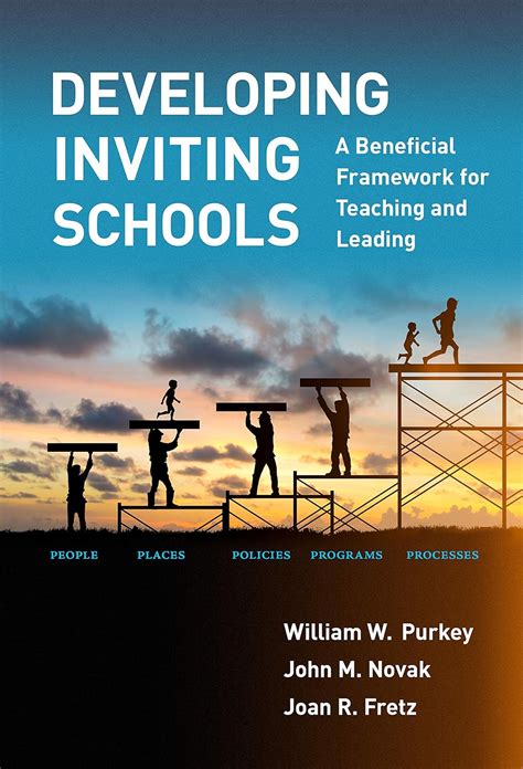 Developing Inviting Schools: A Beneficial Framework for Teaching and ...