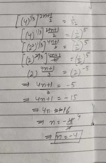 cube root of 4 whole power 2n+1/2=1/32 - Brainly.in