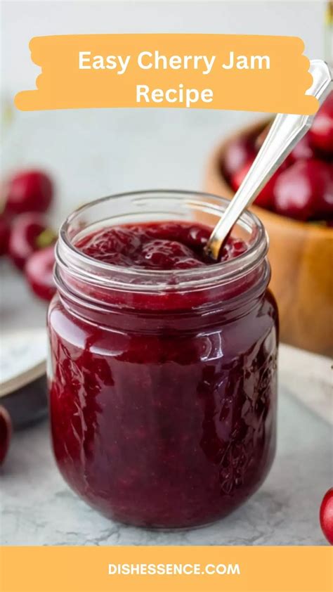 Easy Cherry Jam Recipe – Dish Essence
