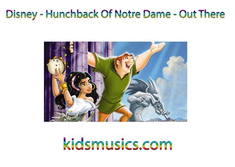 【KidsMusics】 Disney - Hunchback Of Notre Dame - Out There Free Download ...