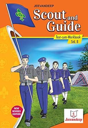 Jeevandeep Scout And Guide (Text-Cum-Workbook) - 8 : Sailee Mhamunkar ...
