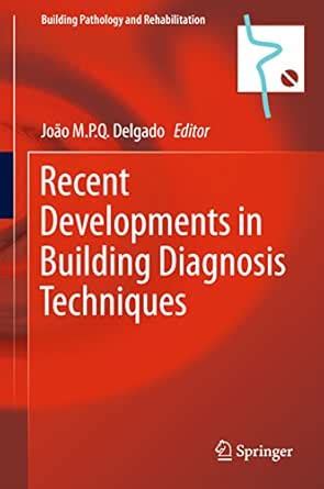 Recent Developments in Building Diagnosis Techniques (Building ...