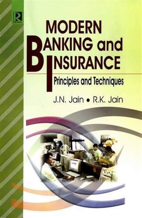 Modern Banking and Insurance: Principles and Techniques : Jain, J.N ...