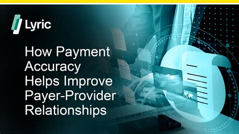Lyric.ai | How Payment Accuracy Helps Improve Payer-Provider Relationships