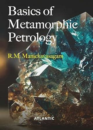 Buy Basics of Metamorphic Petrology Book Online at Low Prices in India ...