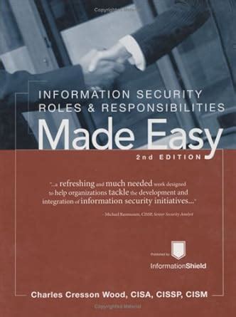 Information Security Roles & Responsibilities Made Easy, Version 2 ...