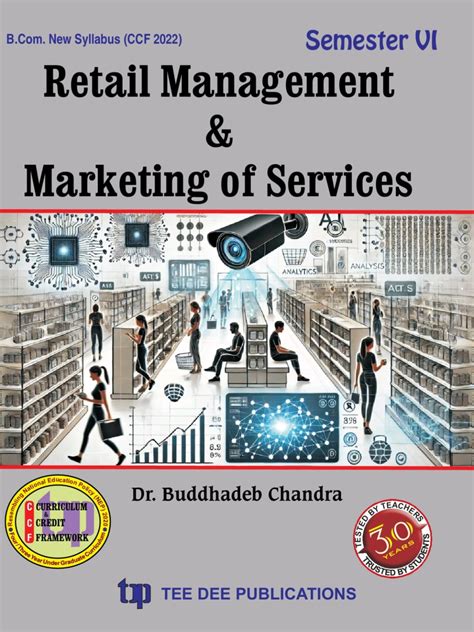 Retail Management and Marketing of Services Sixth Semester according t