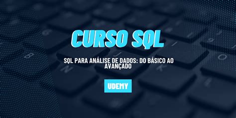 Best Udemy Course On SQL 的图像结果