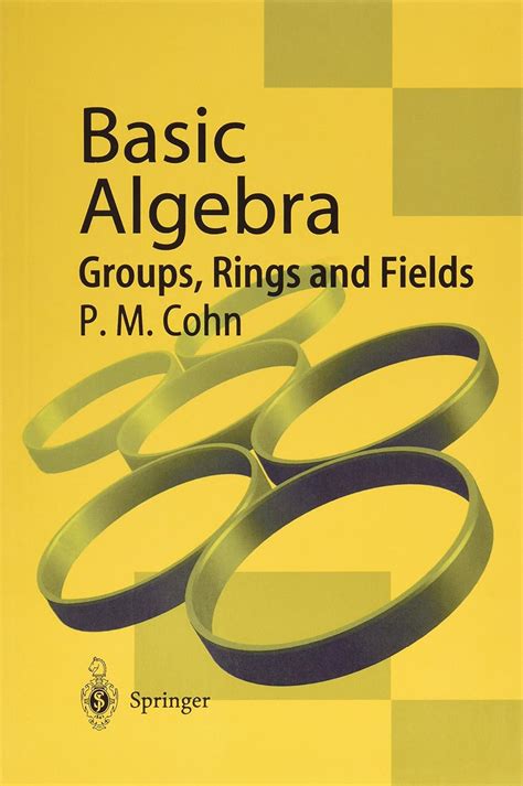 Buy Basic Algebra: Groups, Rings, and Fields Book Online at Low Prices ...
