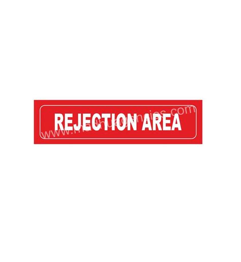 Rejection Area Sign Board in 3mm Thick Foam Sheet (12" X 3") : Amazon ...