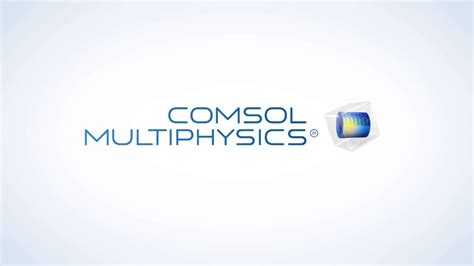 Introduction to the Latest COMSOL Multiphysics Features
