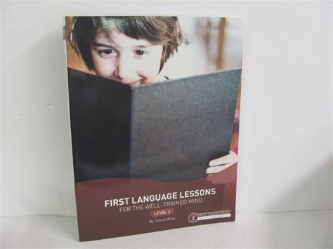 First Language Lessons Peace Hill Press Pre-Owned Wise Language ...