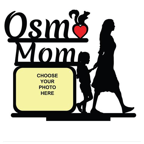 Osm Mom Single Image Stand Frame With Your Photo – Next Print