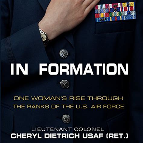In Formation: One Woman's Rise Through the Ranks of the U.S. Air Force ...