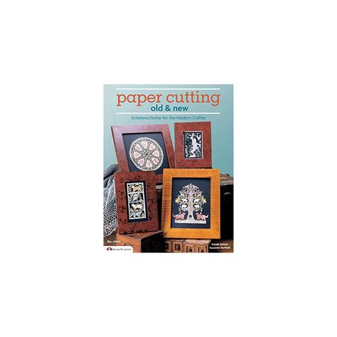 Buy Paper Cutting Old & New: Scherenschnitte for the Modern Crafter ...