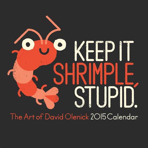 Buy Keep It Shrimple, Stupid: The Art of David Olenick 2015 Wall ...