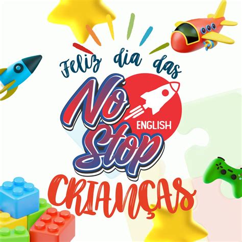 Hoje é dia de celebrar a infância! | No Stop English Herval d' Oeste