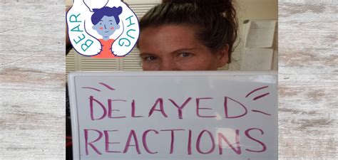 Image result for Delayed Reaction