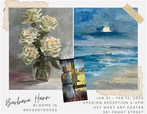 Blooms in Brushstrokes - Artwork of Barbara Hann, 301 Front Street, Key ...