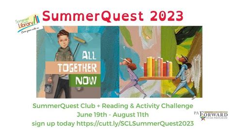 SummerQuest 2023: All Together Now!, Somerset County Library, 23 June ...