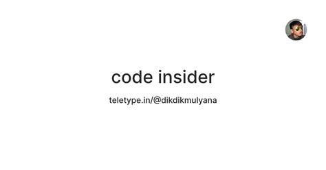 code insider — Teletype