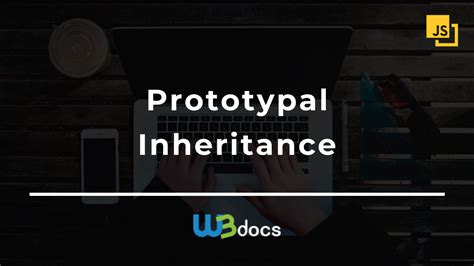 Prototypal Inheritance JavaScript 的图像结果