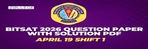 BITSAT 2026 April 19 Shift 1 Question Paper with Solution PDF