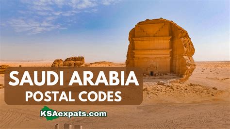 List of Saudi Arabia ZIP/Postal Codes 2023 - KSAexpats.com