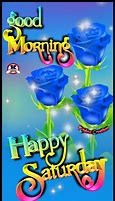 Image result for Spring Good Morning Happy Saturday
