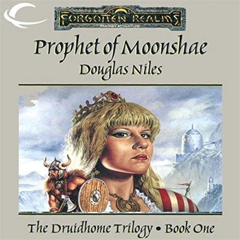 Prophet of Moonshae: Forgotten Realms: Druidhome Trilogy, Book 1 (Audio ...