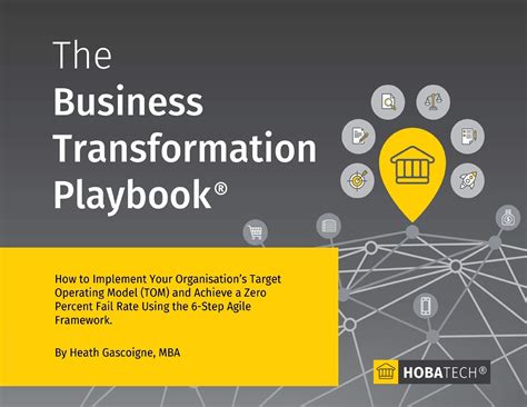 Buy The Business Transformation Playbook: How to Implement your ...