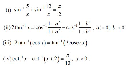 பயிற்சி 4.5: நேர்மாறு முக்கோணவியல் சார்புகள் ( Inverse Trigonometric ...